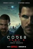 Code 8: Part II (2024) Hindi Dubbed Movie Watch Online