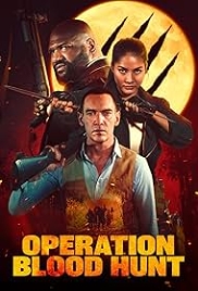 Operation Blood Hunt 2024 Hindi Dubbed Movie HDRip Download (2024)