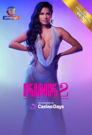 Kink 2025 Atrangii S02E06T10 Web Series Download (2025)